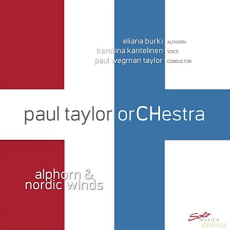 Paul Taylor Orchestra: Various: Alphorn & Nordic Wind