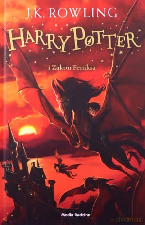 Harry Potter i Zakon Feniksa - Joanne K. Rowling