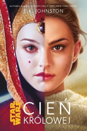 Star Wars Cień Królowej (Tom 1) - E.K. Johnston