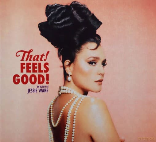 Jessie Ware: That! Feels Good!