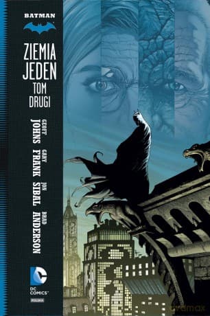 Batman. Ziemia jeden (Tom 2) - Geoff Johns