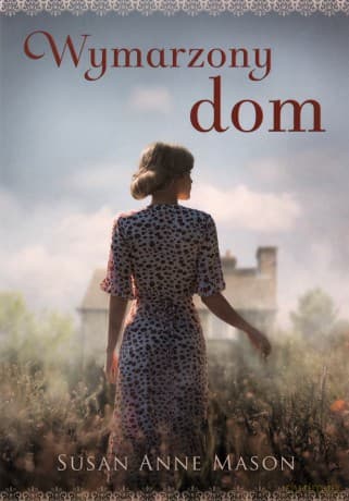 Wymarzony dom - Susan Anne Mason