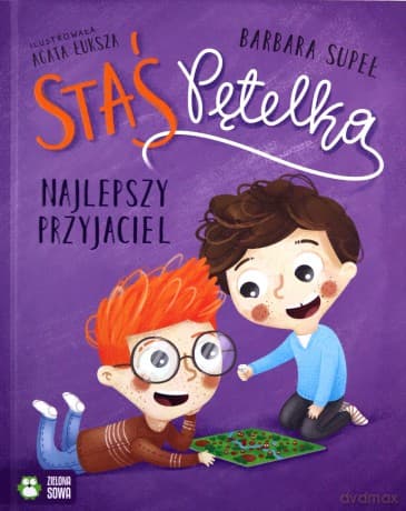 Staś Pętelka. Najlepszy przyjaciel - Barbara Supeł