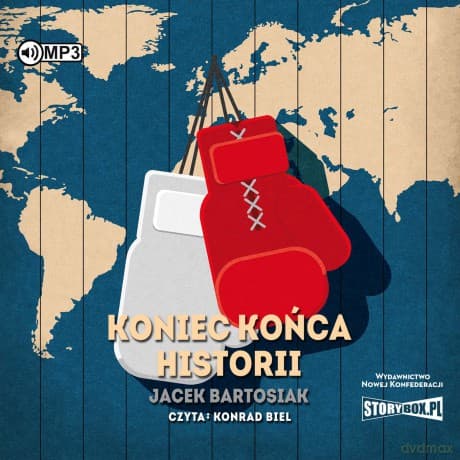 Koniec końca historii - Jacek Bartosiak