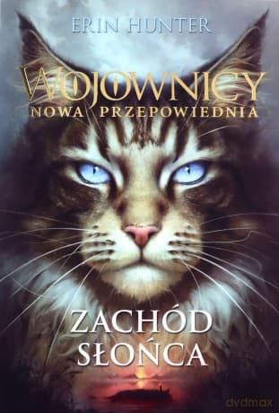 Wojownicy Nowa przepowiednia. Zachód słońca - Erin Hunter