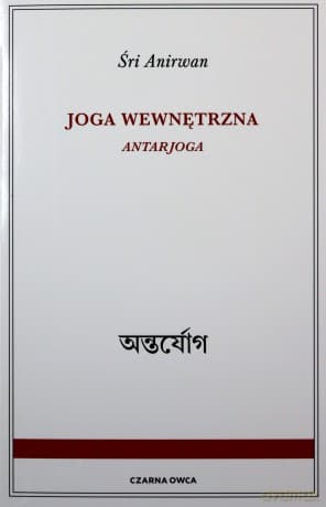 Joga wewnętrzna - Śri Anirwan