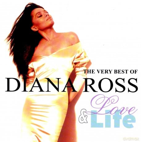 Diana Ross: Love & Life, The Very Best Of Diana Ross