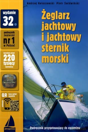 Żeglarz jachtowy i jachtowy sternik morski - Andrzej Kolaszewski, Piotr Świdwiński