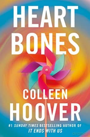 Heart Bones: Colleen Hoover - Colleen Hoover