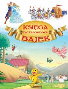 Księga zaczarowanych bajek  - Praca zbiorowa