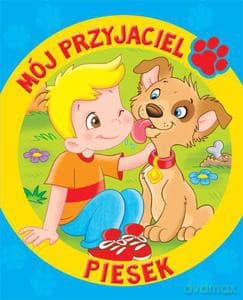 Mój przyjaciel piesek  - Pierrazzi Mitri Monica