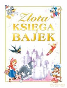 Złota Księga Bajek (dodruk 2012)  - Bimbi Edi