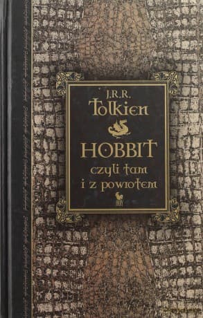 Hobbit, czyli tam i z powrotem (wydanie luksusowe)  - Tolkien J.R.R.