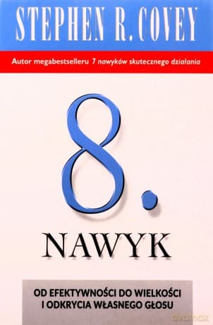8. nawyk - Stephen R. Covey