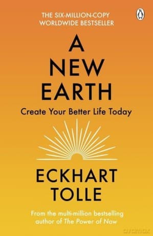 A New Earth - Eckhart Tolle