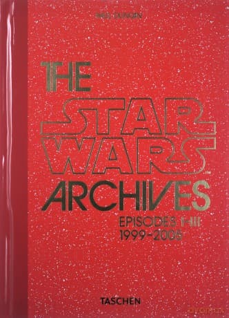 The Star Wars Archives. 1999-2005. 40th Ed. - Paul Duncan