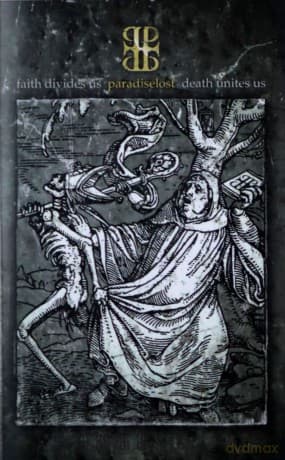 Paradise Lost: Faith Divides Us. Death Unites Us