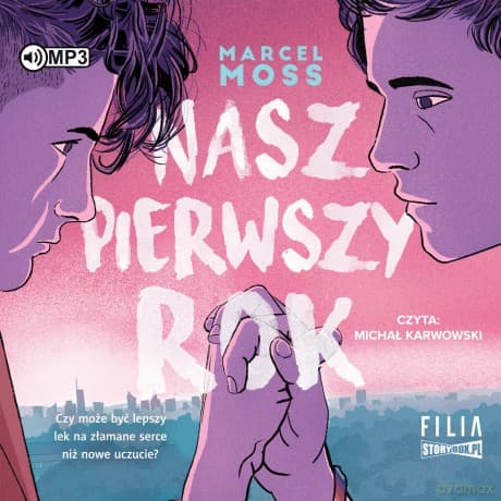 Nasz pierwszy rok - Marcel Moss