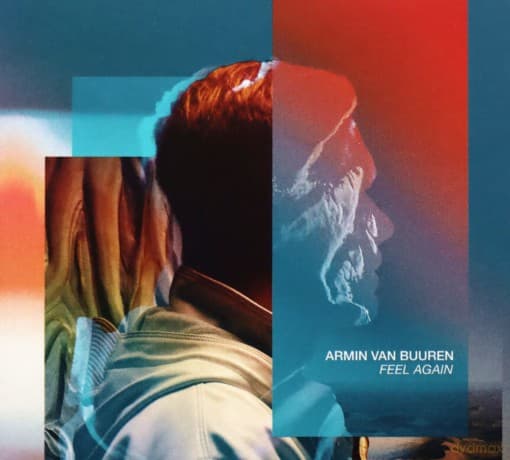Armin Van Buuren: A Feel Again