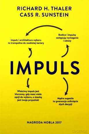 Impuls. Wydanie finalne - Richard H. Thaler, Cass R. Sunstein