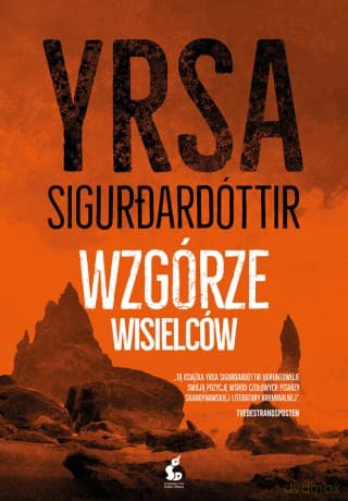 Wzgórze Wisielców. Freyja i Huldar (Tom 4) - Yrsa Sigurdardóttir
