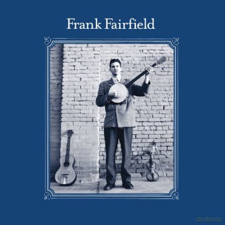 Frank Fairfield: Frank Fairfield