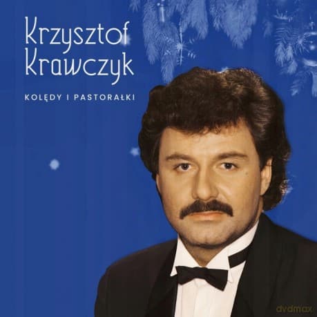 Krzysztof Krawczyk: Kolędy i Pastorałki