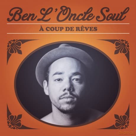 Ben L'oncle Soul: A Coup De Reves