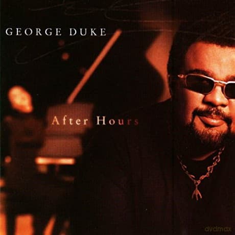 George Duke: After Hours