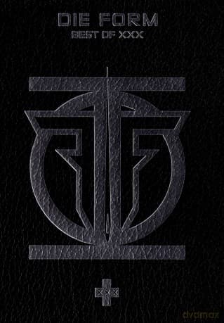 Die Form: Best Of Xxx