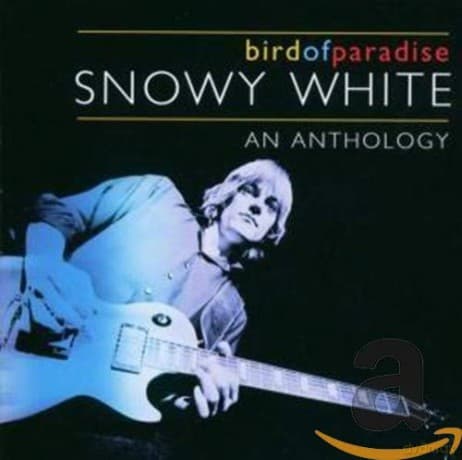 Snowy White: Bird Of Paradise - An Antologhy
