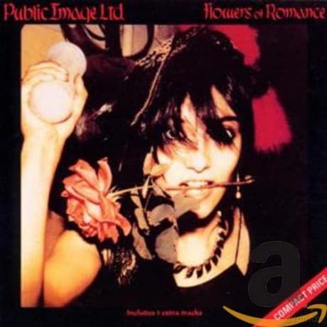 Public Image Limited: Flower Of Romance