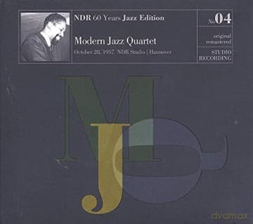 Modern Jazz Quartet: Ndr Years Jazz Edition No.04