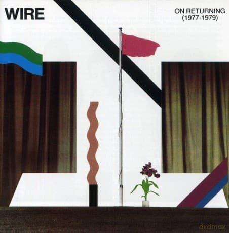Wire: On Returning (1977-1979)