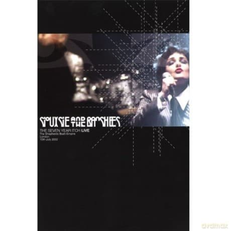 Siouxsie & The Banshees: Seven Year Itch Live
