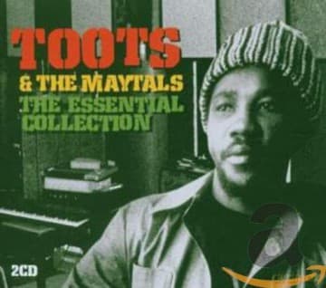 Toots & The Maytals: The Essential Collection
