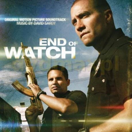 End Of Watch soundtrack (Bogowie Ulicy) (David Sardy)