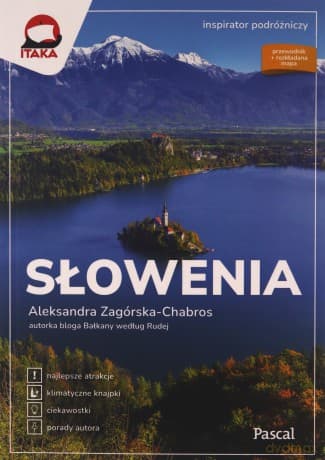 Słowenia. Inspirator podróżniczy - Aleksandra Zagórska-Chabros