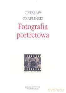 Fotografia portretowa - Czapliński Czesław