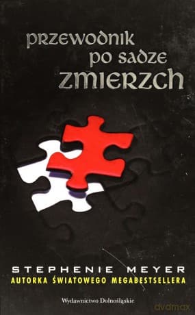 Przewodnik Po Sadze Zmierzch Tw - Stephenie Meyer