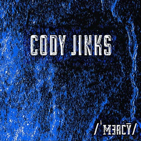 Jinks, Cody: Mercy -Coloured-