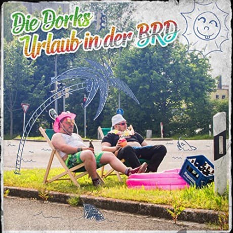 Dorks,die: Urlaub in der Brd