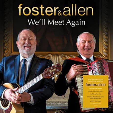 Foster & Allen: We'Ll Meet Again