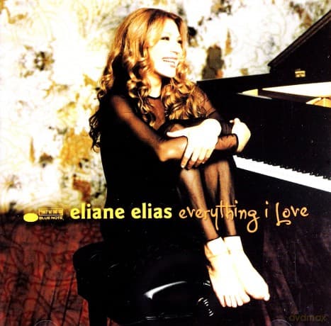 Eliane Elias: Everything I Love