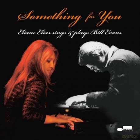 Eliane Elias: Something For You