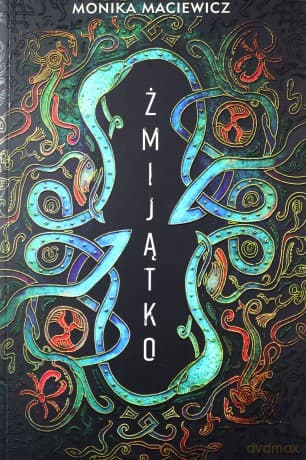 Żmijątko - Monika Maciewicz