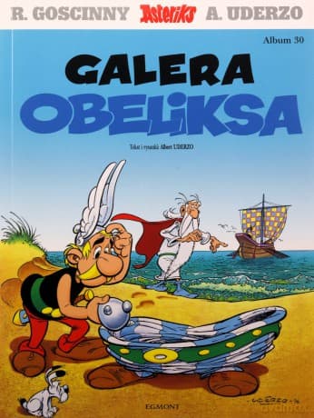 Asteriks. Galera Obeliksa (Tom 30) - null