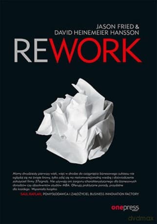 Rework - Fried Jason, Hansson David Heinemeier