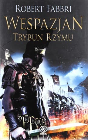 Wespazjan Trybun Rzymu Tw - Robert Fabbri