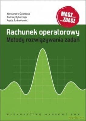 Rachunek Operatorowy Metody Rozwiązywania Zadań